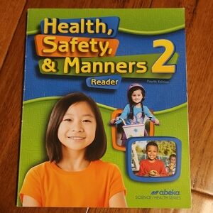 Abeka Health, Safety, & Manners 2 Reader